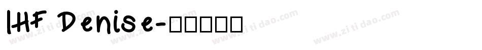 LHF Denise字体转换